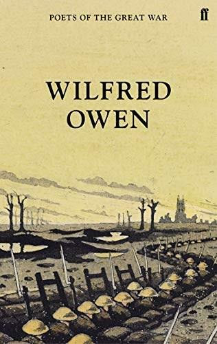 Wilfred Owen by Wilfred Owen, 9780571315284