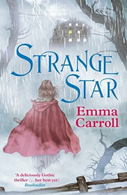 Strange Star - 9780571317653 by Emma Carroll, 9780571317653