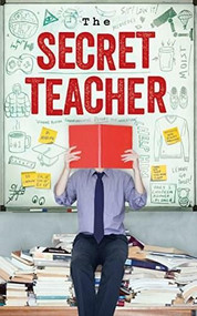 The Secret Teacher by  Anon, 9781783351268