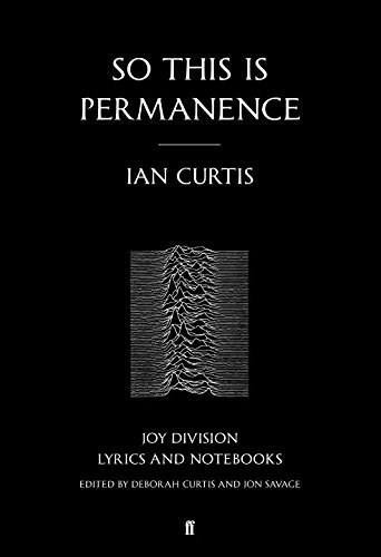 So This is Permanence by Ian Curtis, 9780571309573