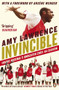 Invincible (Inside Arsenal's Unbeaten 2003-2004 Season) by Amy Lawrence, Arsène Wenger, 9780241970492