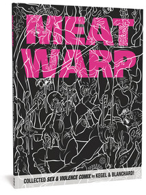 Meat Warp by Jim Blanchard, Chris Kegel, 9781683961628