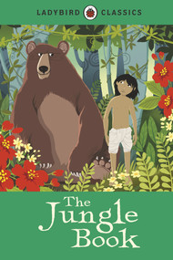 Ladybird Classics: The Jungle Book - 9781409313588 by Rudyard Kipling, Galia Bernstein, 9781409313588