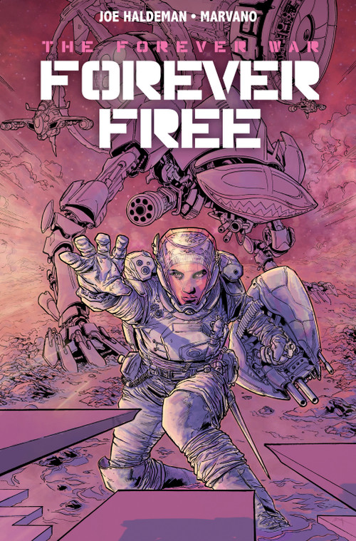 The Forever War Vol. 2: Forever Free by Joe Haldeman, Marvano, 9781785862090