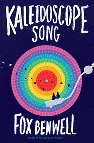 Kaleidoscope Song - 9781481477680 by Fox Benwell, 9781481477680