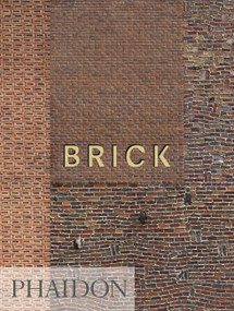 Brick (Mini Format) by William Hall, Dan Cruickshank, 9780714878553