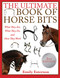 The Ultimate Book of Horse Bits (What They Are, What They Do, and How They Work (2nd Edition)) by Emily Esterson, 9781510738836