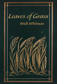 Leaves of Grass - 9781684125555 by Walt Whitman, Ken Mondschein, 9781684125555