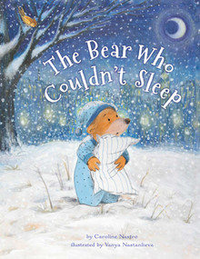 The Bear Who Couldn't Sleep - 9780735843332 by Caroline Nastro, Vanya Nastanlieva, 9780735843332