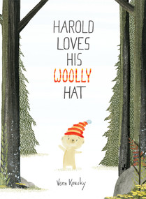 Harold Loves His Woolly Hat - 9781524764678 by Vern Kousky, 9781524764678
