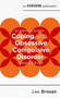 An Introduction to Coping with Obsessive Compulsive Disorder, 2nd Edition by Dr. Lee Brosan, 9781472140142