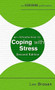 An Introduction to Coping with Stress, 2nd Edition by Dr. Lee Brosan, 9781472140197