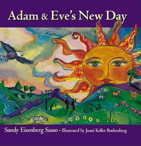Adam & Eve's New Day by Rabbi Sandy Eisenberg Sasso, Joani Keller Rothenberg, 9781594732058
