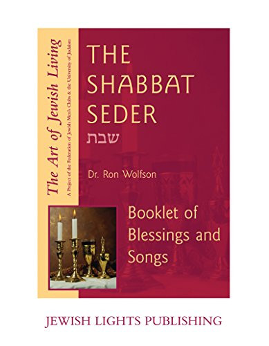 Shabbat Seder (Booklet of Blessings and Songs) by Dr. Ron Wolfson, 9781683362913