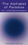 The Alphabet of Paradise (An A-Z of Spirituality for Everyday Life) - 9781893361805 by Howard Cooper, 9781893361805