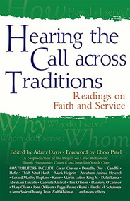 Hearing the Call across Traditions (Readings on Faith and Service) by Adam Davis, Dr. Eboo Patel, 9781683361114