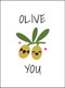Olive You (PUNDERFUL WAYS TO SAY 'I LOVE YOU') by Summersdale, 9781786855480