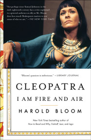 Cleopatra (I Am Fire and Air) - 9781501164170 by Harold Bloom