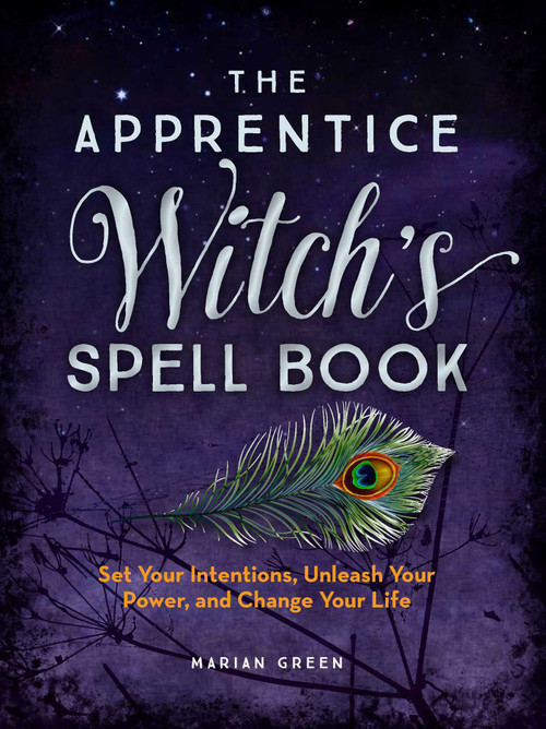 The Apprentice Witch's Spell Book by Marian Green, 9781681884431