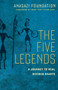 The Five Legends (A Journey to Heal Divided Hearts ) by Anasazi Foundation, Bird That Flies East, 9781523098255