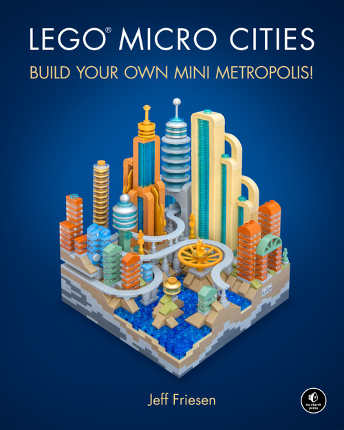 LEGO® Micro Cities (Build Your Own Mini Metropolis!) by Jeff Friesen, 9781593279424