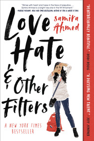 Love, Hate and Other Filters - 9781616959999 by Samira Ahmed, 9781616959999