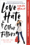 Love, Hate and Other Filters - 9781616959999 by Samira Ahmed, 9781616959999