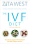 The IVF Diet (With 60 Recipes) by Zita West, George Ndukwe, 9781785040399