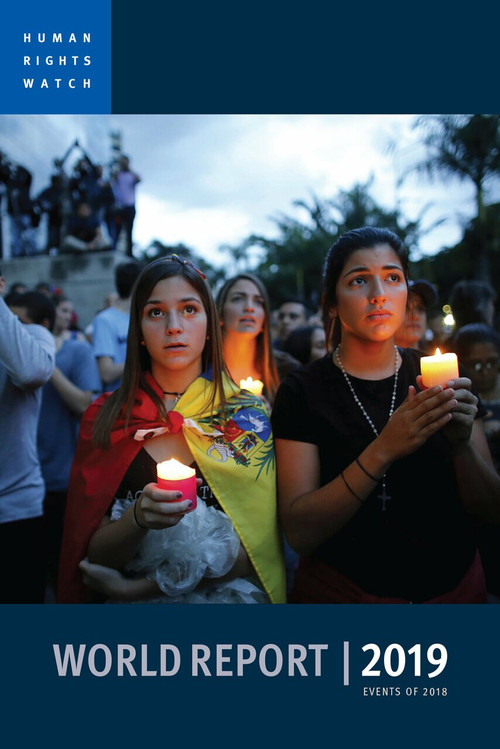 World Report 2019 (Events of 2018) by Human Rights Watch, 9781609808846