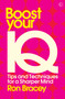 Boost your IQ (Tips and Techniques for a Sharper Mind) by Ron Bracey, 9781786781765