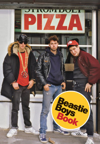 Beastie Boys Book by Michael Diamond, Adam Horovitz, 9780812995541