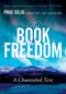 The Book of Freedom by Paul Selig, 9780399175725