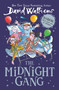 The Midnight Gang - 9780062561077 by David Walliams, Tony Ross, 9780062561077