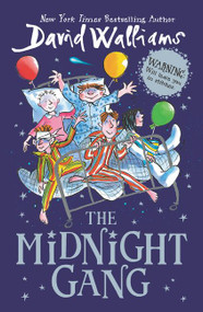 The Midnight Gang - 9780062561077 by David Walliams, Tony Ross, 9780062561077