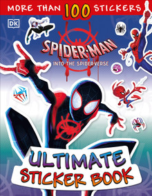 Ultimate Sticker Book: Marvel Spider-Man: Into the Spider-Verse by Shari Last, 9781465483850