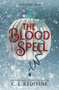 The Blood Spell by C. J. Redwine, 9780062653017