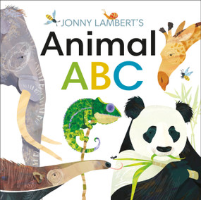 Jonny Lambert's Animal ABC by Jonny Lambert, Jonny Lambert, 9781465475718