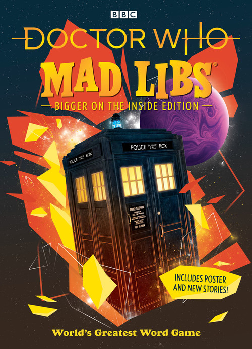 Doctor Who Mad Libs (Bigger on the Inside Edition) by Mad Libs, 9781524793050