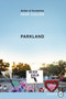 Parkland (Birth of a Movement) by Dave Cullen, 9780062887979