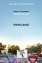 Parkland (Birth of a Movement) - 9780062882943 by Dave Cullen, 9780062882943