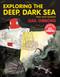 Exploring the Deep, Dark Sea by Gail Gibbons, 9780823441525