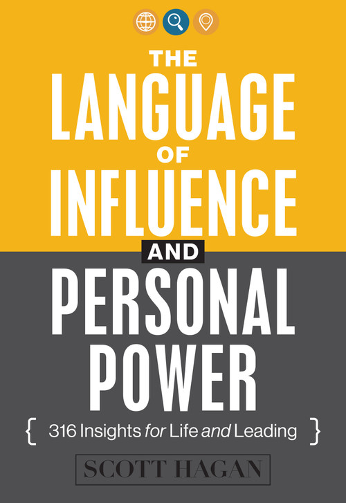 The Language of Influence and Personal Power by Scott Hagan, 9781944833565