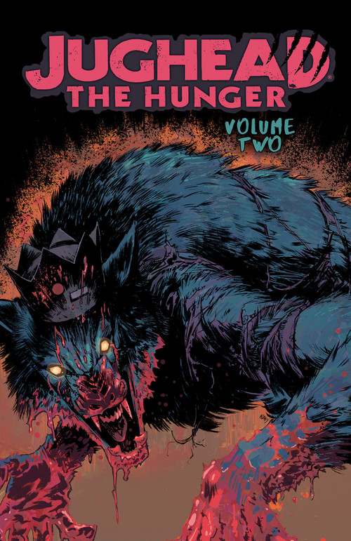 Jughead: The Hunger Vol. 2 by Frank Tieri, Joe Eisma, 9781682558430
