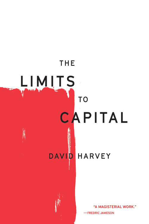 The Limits to Capital - 9781788731010 by David Harvey, 9781788731010