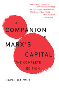 A Companion To Marx's Capital (The Complete Edition) by David Harvey, 9781788731546
