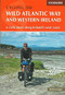 Cycling the The Wild Atlantic Way and Western Ireland (6 Cycle Tours Along Ireland's West Coast) by Tom Cooper, 9781852849092