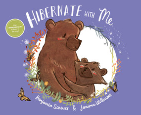 Hibernate with Me by Benjamin Scheuer, Jemima Williams, 9781534432178