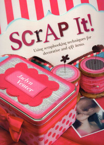 Scrap It! by Jaclyn Venter, 9780811712682