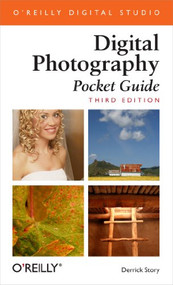 Digital Photography Pocket Guide by Derrick Story, 9780596100155