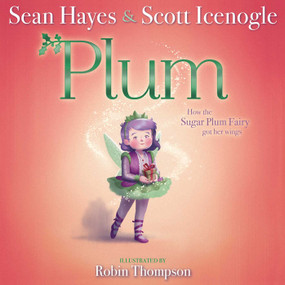 Plum by Sean Hayes, Scott Icenogle, Robin Thompson, 9781534404045